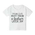 Load image into Gallery viewer, Feeling Cute Might Throw A Tantrum Later Me Heavy Cotton™ Toddler T-shirt
