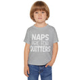 Load image into Gallery viewer, Naps Are For Quitters Heavy Cotton™ Toddler T-shirt
