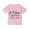 Load image into Gallery viewer, Feeling Cute Might Throw A Tantrum Later Me Heavy Cotton™ Toddler T-shirt
