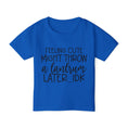 Load image into Gallery viewer, Feeling Cute Might Throw A Tantrum Later Me Heavy Cotton™ Toddler T-shirt
