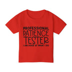 Professional Patience Tester  Heavy Cotton™ Toddler T-shirt