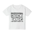 Load image into Gallery viewer, Professional Patience Tester  Heavy Cotton™ Toddler T-shirt
