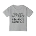 Load image into Gallery viewer, Feeling Cute Might Throw A Tantrum Later Me Heavy Cotton™ Toddler T-shirt
