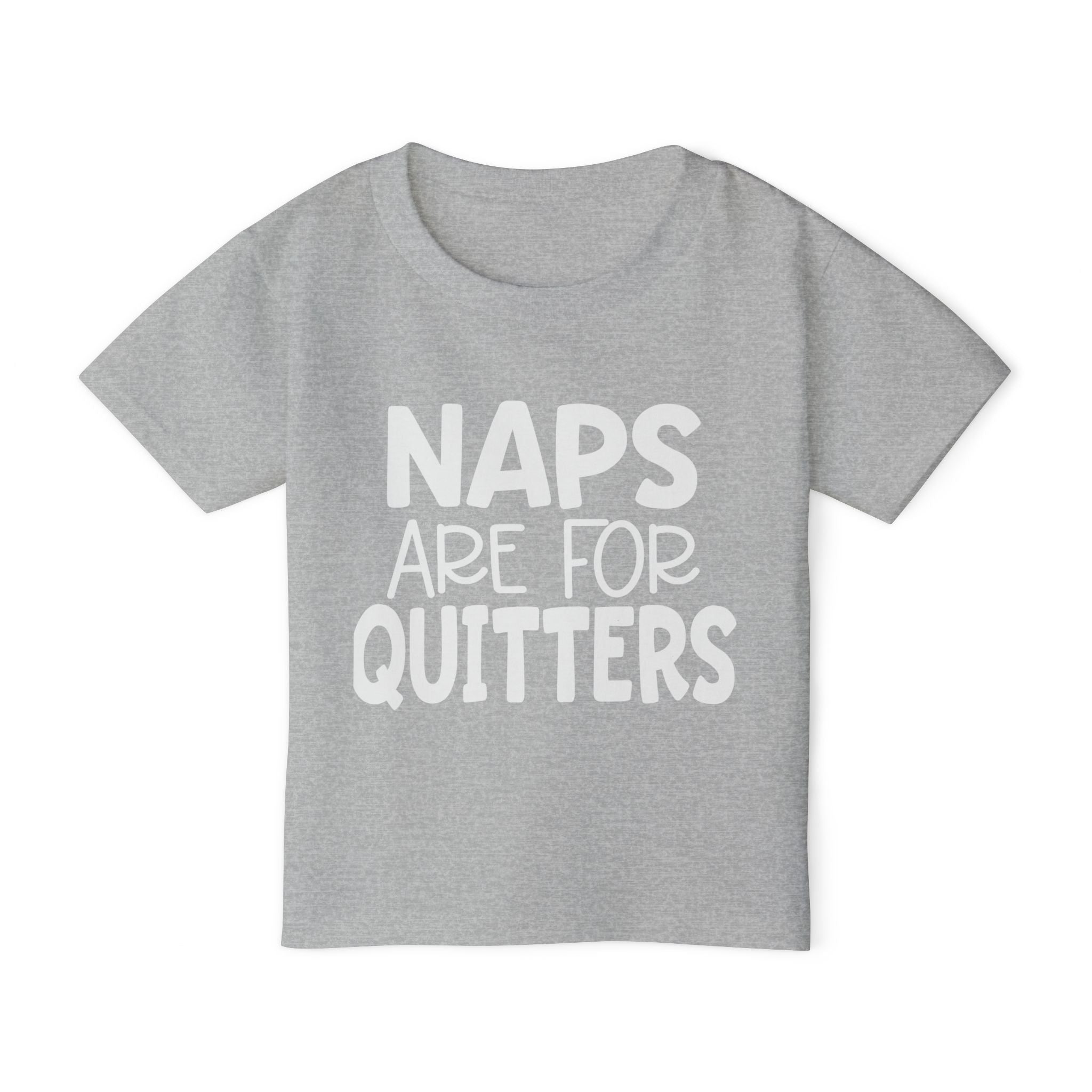 Naps Are For Quitters Heavy Cotton™ Toddler T-shirt