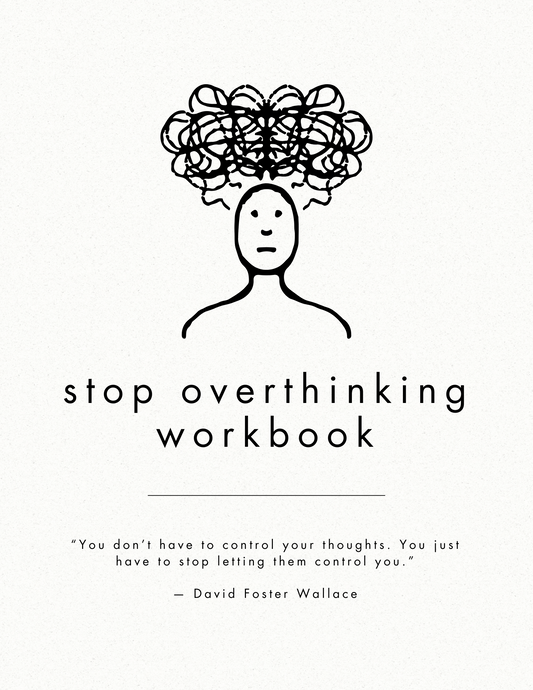 Stop Overthinking Workbook